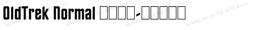 OldTrek Normal 字体下载字体转换